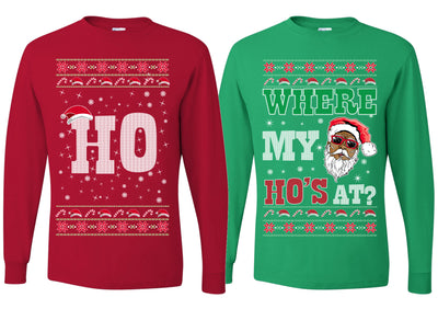 Where My Ho's At? Ho Ugly Christmas Matching Couples Long Sleeve Shirt