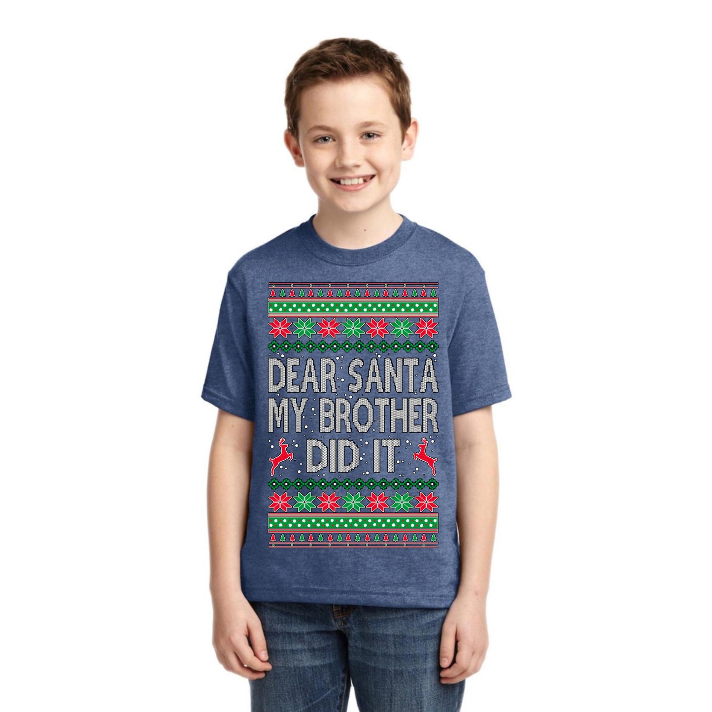 Dear Santa My Brother Did It Christmas Unisex Boys Girls Graphic Youth T-Shirt
