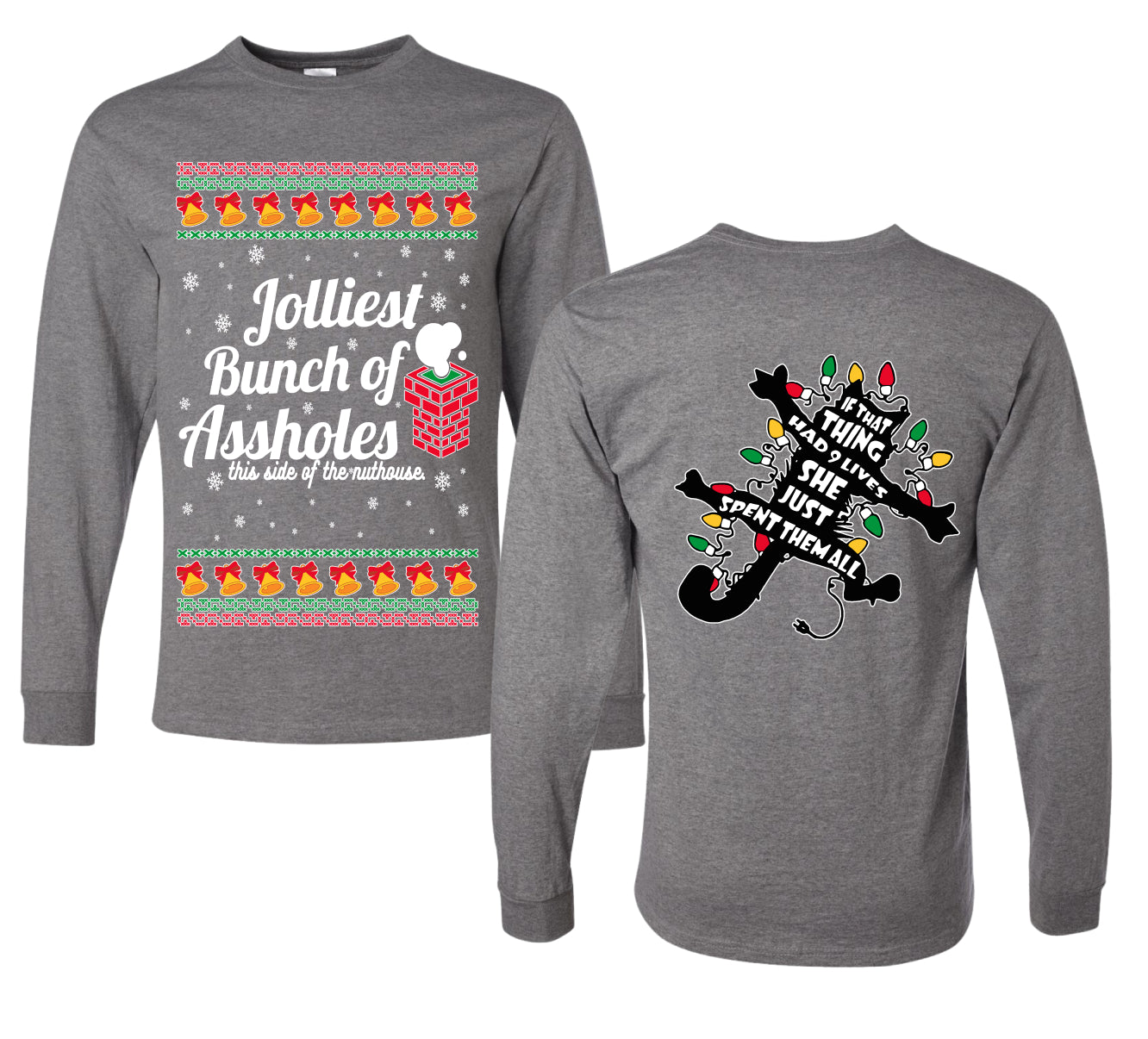 Jolliest Bunch of Assholes Xmas Movie Ugly Christmas Front and Back Sweater Mens Long Sleeve Shirt