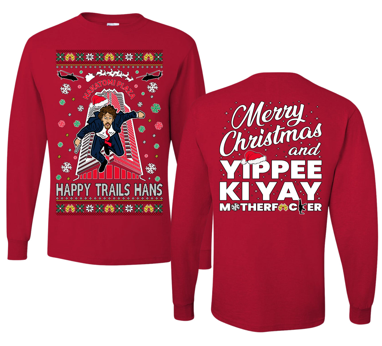 Nakatomi Plaza Happy Trails Hans Ugly Christmas Front and Back Sweater Mens Long Sleeve Shirt