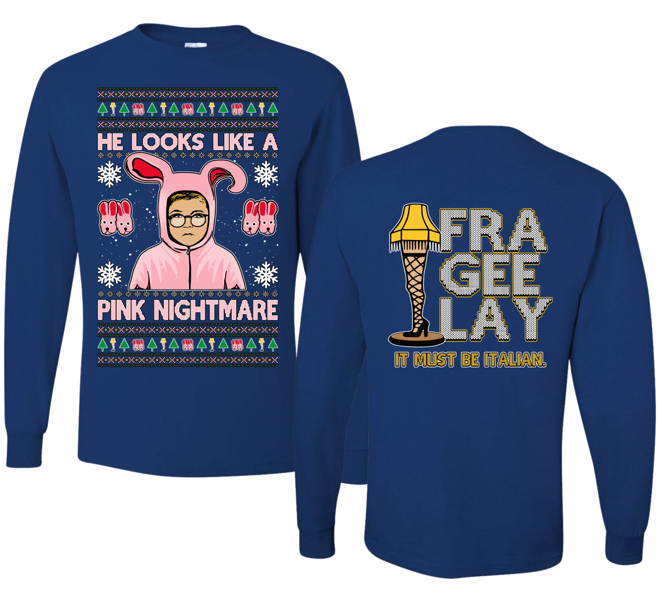 He Looks Like A Pink Nightmare Story Ugly Christmas Front and Back Sweater Mens Long Sleeve Shirt