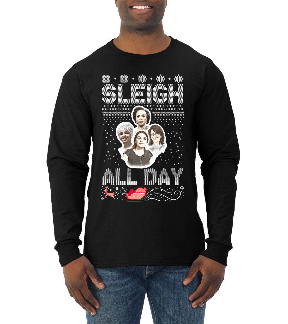 AOC The Squad Congresswomen Sleigh All Day Xmas Ugly Christmas Sweater Mens Long Sleeve Shirt