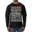 I'm Only A Morning Person on December 25th Ugly Christmas Sweater Mens Long Sleeve Shirt
