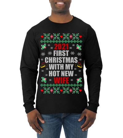 First Christmas With My Hot New Wife Ugly Christmas Sweater Mens Long Sleeve Shirt