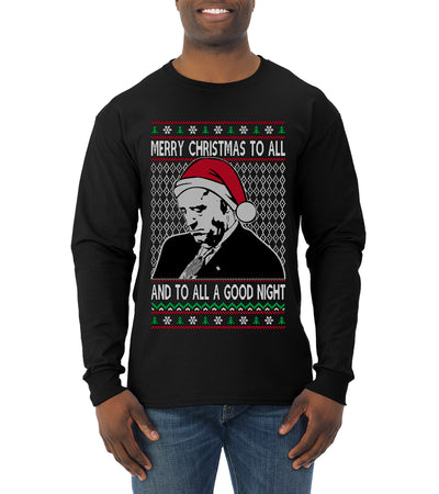 Sleepy Joe Merry Xmas To All And All A Good Night Ugly Christmas Sweater Mens Long Sleeve Shirt