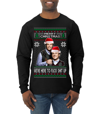 Here To F Stuff Up Step Brothers Holiday Pose Ugly Christmas Sweater Mens Long Sleeve Shirt