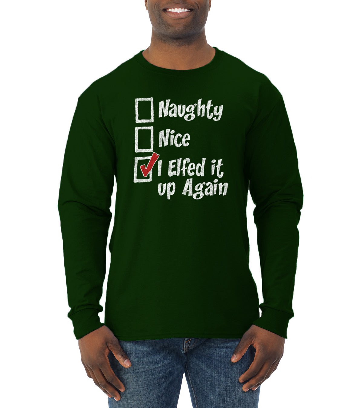 Naughty Nice I Elfed It Up Again Christmas Mens Long Sleeve Shirt