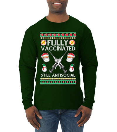 Fully Vaccinated Still Antisocial Ugly Christmas Sweater Mens Long Sleeve Shirt