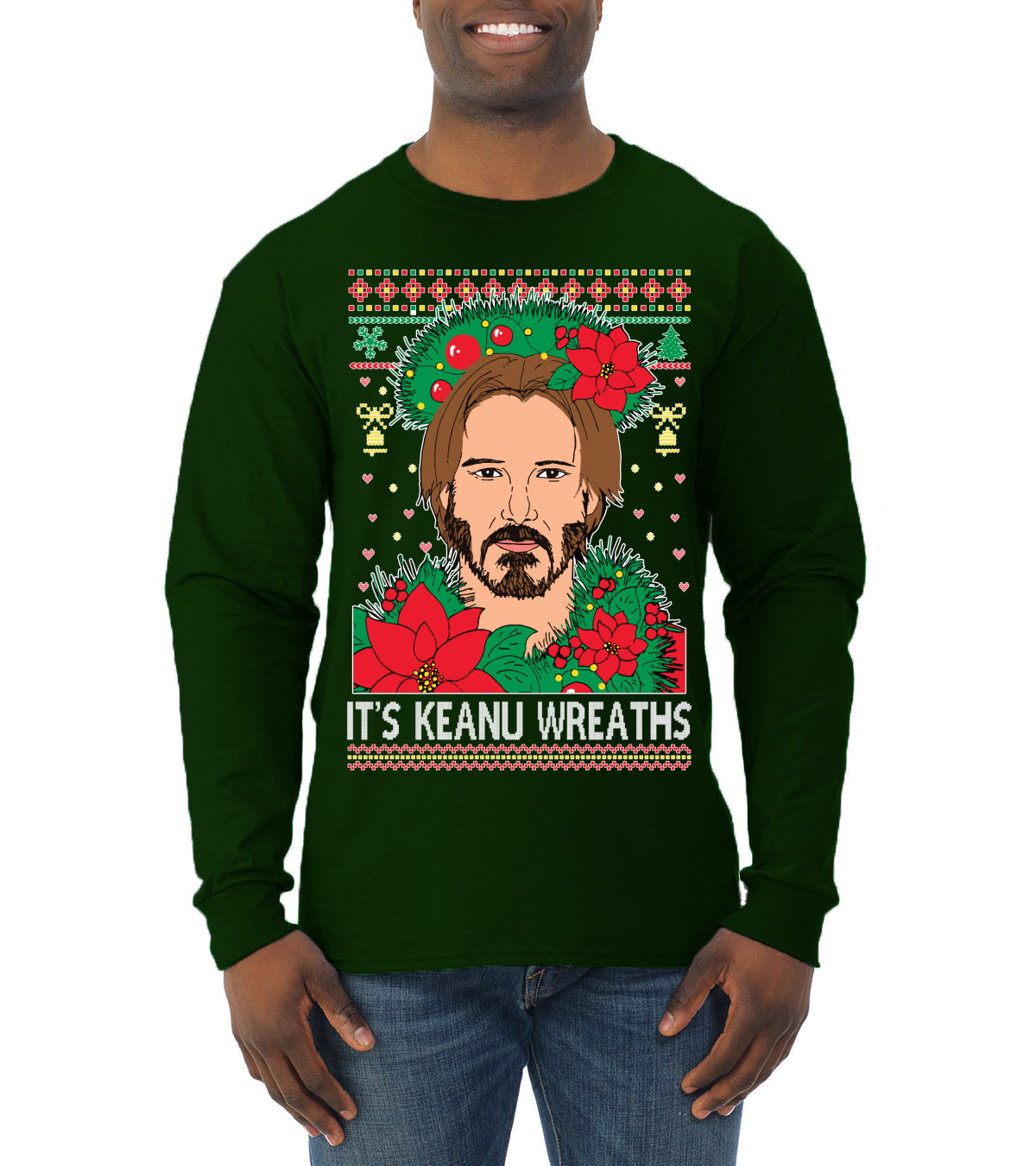 It's Keanu Wreaths Ugly Christmas Sweater Mens Long Sleeve Shirt