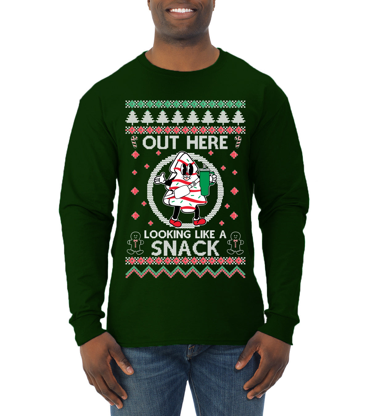 Out Here Looking Like A Snack Cookie Ugly Christmas Sweater Mens Long Sleeve Shirt