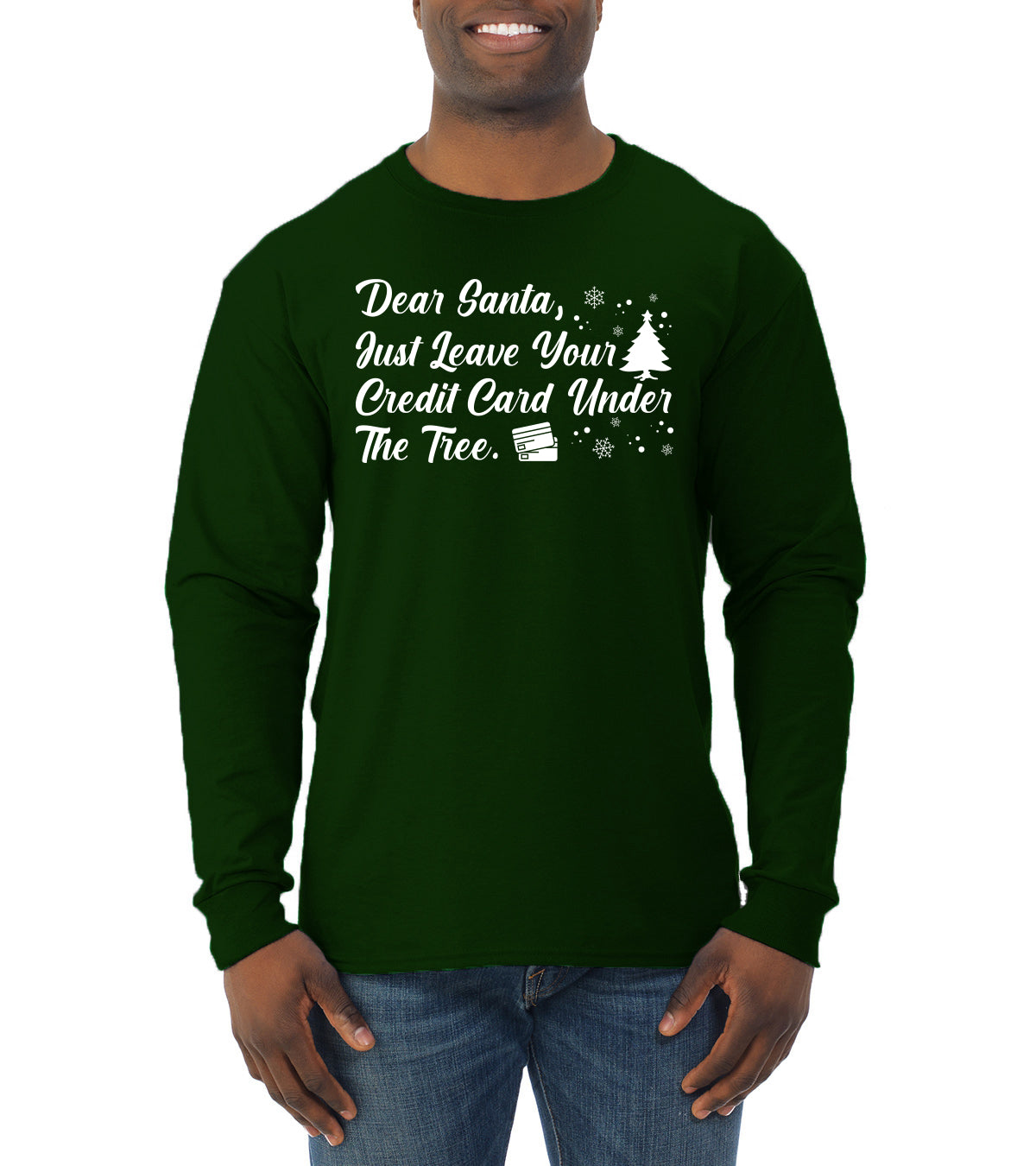 Dear Santa, Just Leave your Credit Card Christmas Mens Long Sleeve Shirt