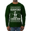 Buddy The Elf Santa! I Know Him Ugly Christmas Sweater Mens Long Sleeve Shirt