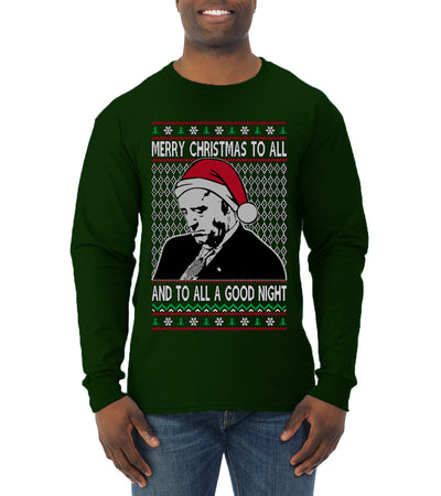 Sleepy Joe Merry Xmas To All And All A Good Night Ugly Christmas Sweater Mens Long Sleeve Shirt
