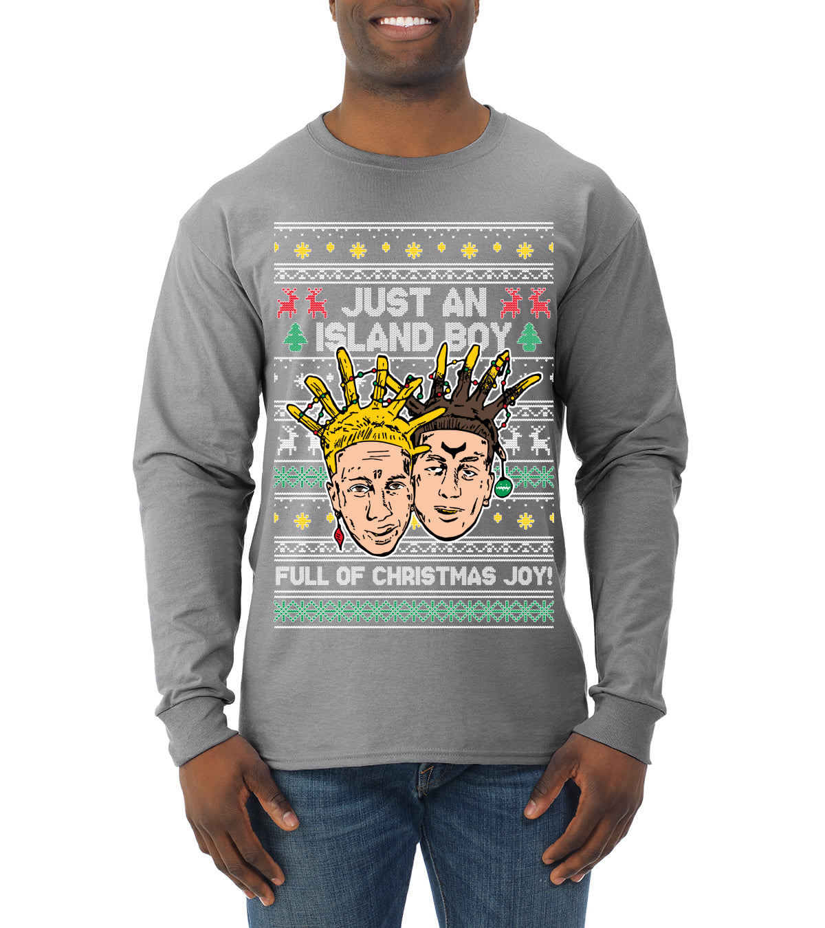 Just An Island Boy Full Of Christmas Joy! Ugly Christmas Sweater Mens Long Sleeve Shirt
