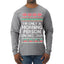 I'm Only A Morning Person on December 25th Ugly Christmas Sweater Mens Long Sleeve Shirt