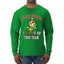 Sorry Santa I Elfed It Up This Year Christmas Mens Long Sleeve Shirt