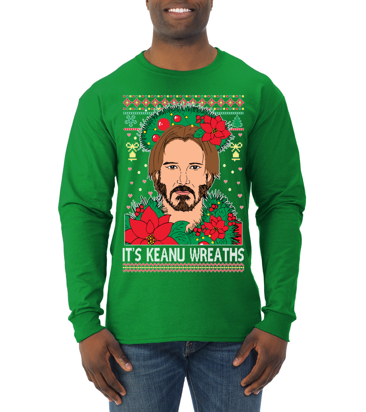 It's Keanu Wreaths Ugly Christmas Sweater Mens Long Sleeve Shirt