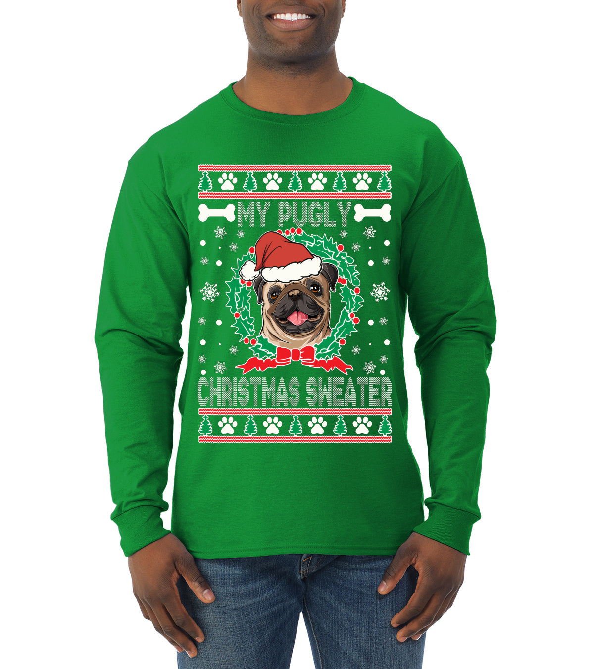 My Pugly Christmas Sweater Ugly Christmas Sweater Mens Long Sleeve Shirt