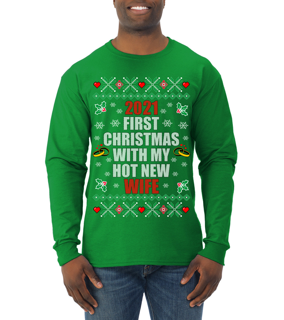 First Christmas With My Hot New Wife Ugly Christmas Sweater Mens Long Sleeve Shirt