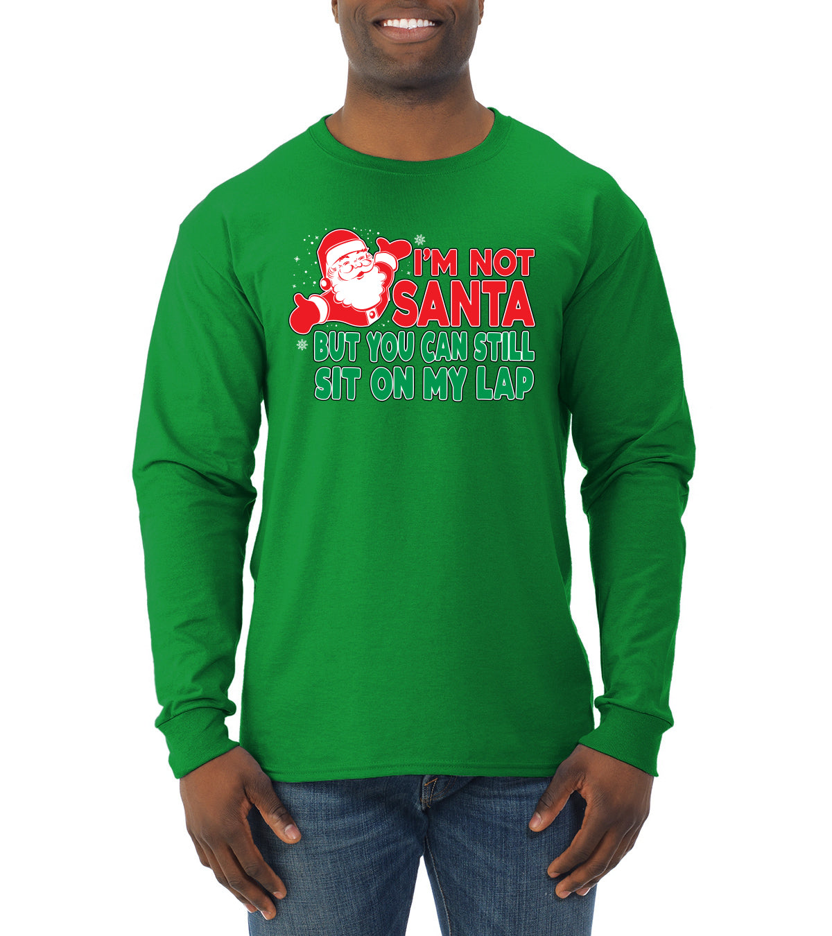 I'm Not Santa But You Can Still Sit On My Lap Christmas Mens Long Sleeve Shirt