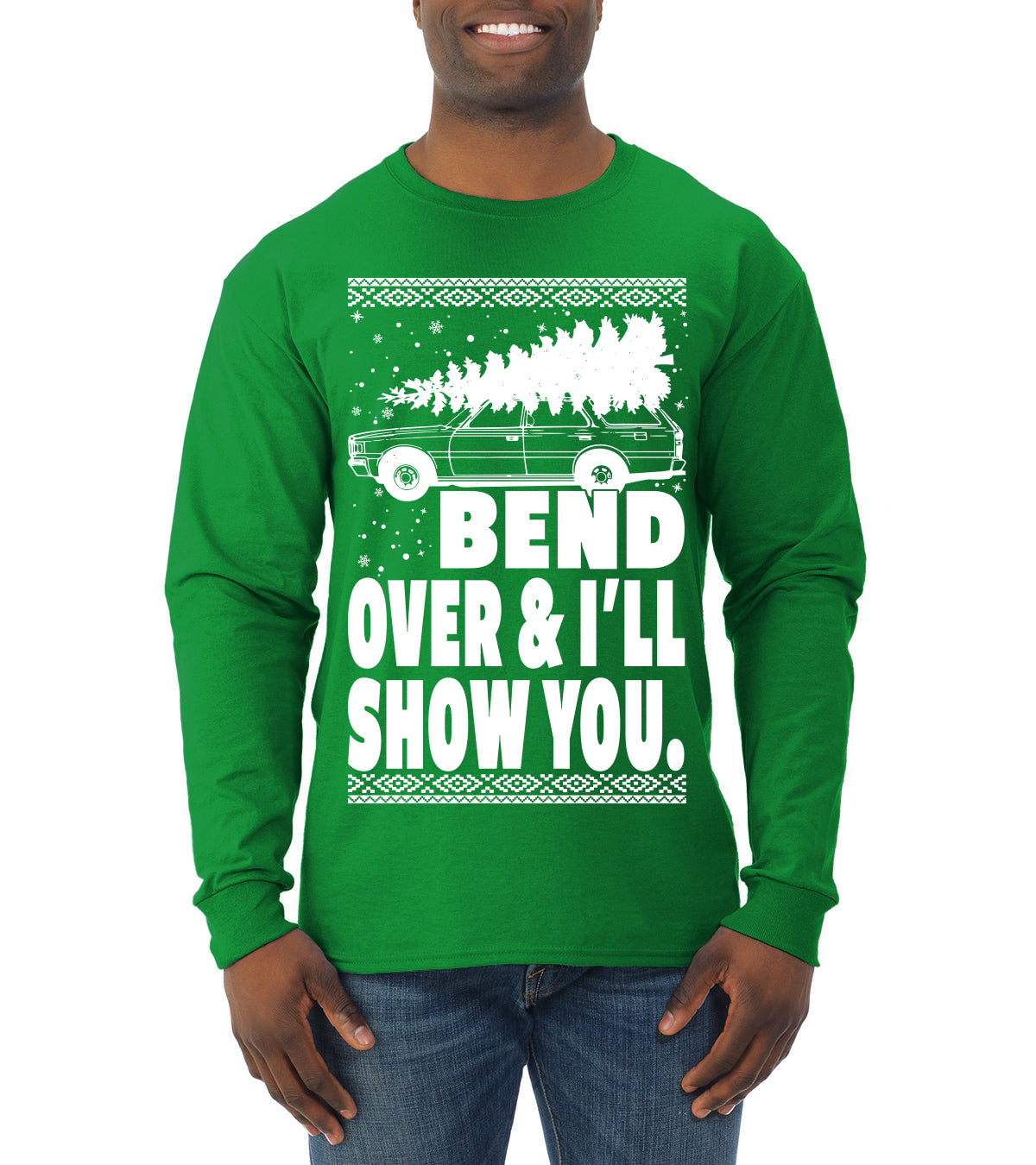 Fanily Vacation Bend Over & I'll Show You Ugly Christmas Sweater Mens Long Sleeve Shirt