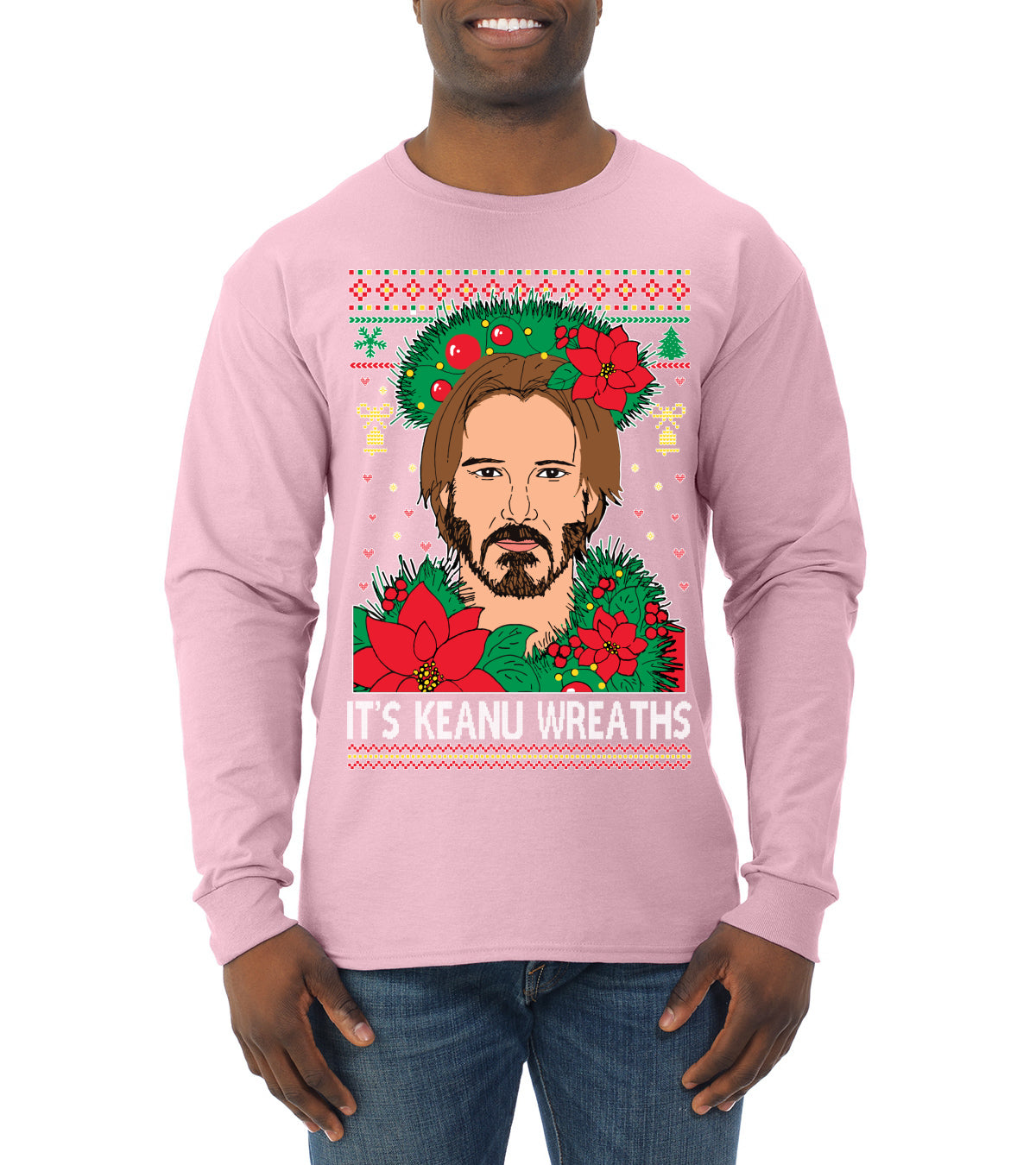 It's Keanu Wreaths Ugly Christmas Sweater Mens Long Sleeve Shirt