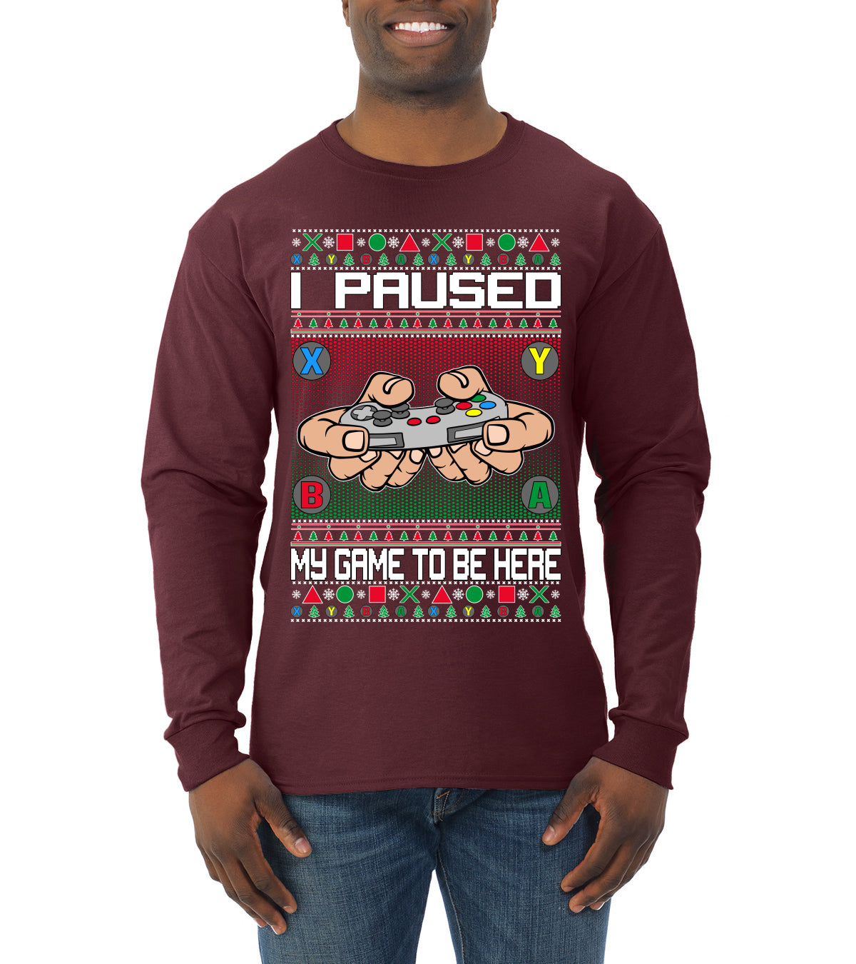 I Paused My Game To Be Here Ugly Christmas Sweater Mens Long Sleeve Shirt