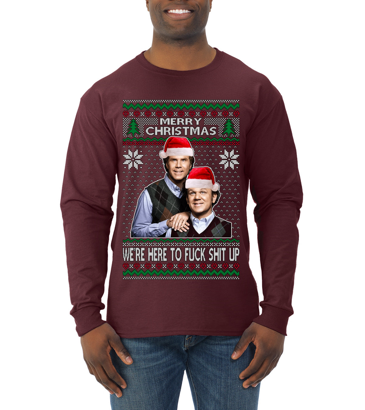 Here To F Stuff Up Step Brothers Holiday Pose Ugly Christmas Sweater Mens Long Sleeve Shirt