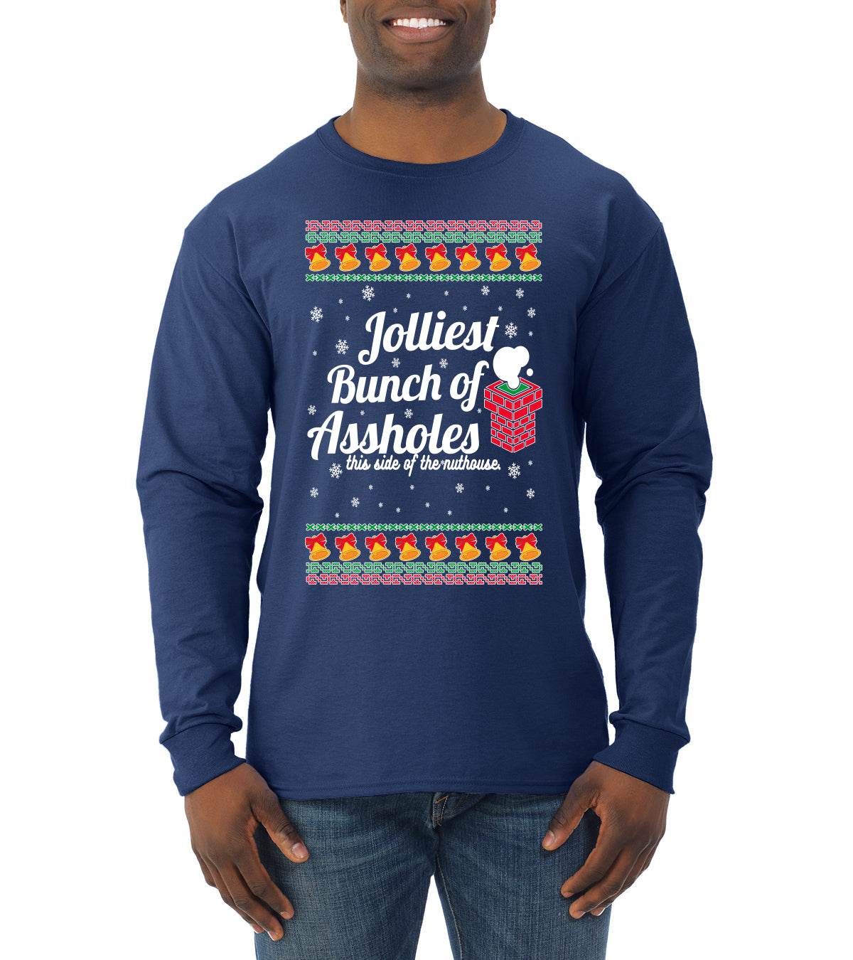 Jolliest Bunch of Assholes Xmas Movie Ugly Christmas Sweater Mens Long Sleeve Shirt