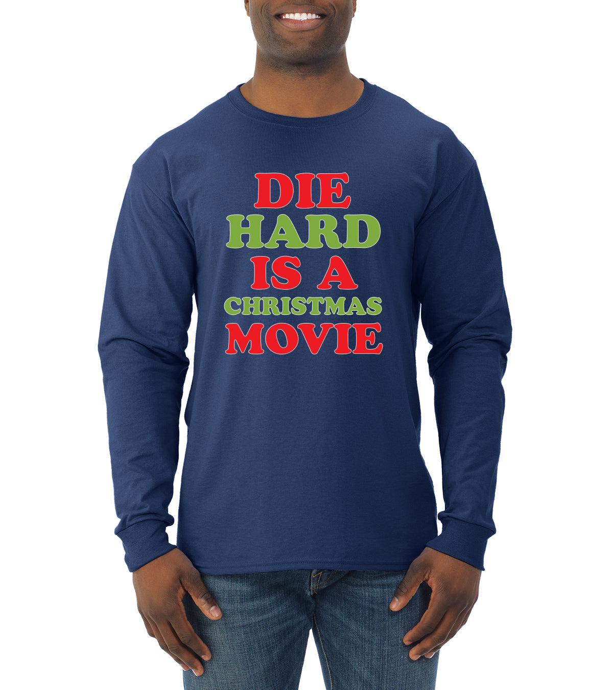 Die Hard is a Christmas Movie Christmas Mens Long Sleeve Shirt