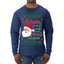 Naughty Santa Isn't The Only One Coming Tonight Ugly Christmas Sweater Mens Long Sleeve Shirt