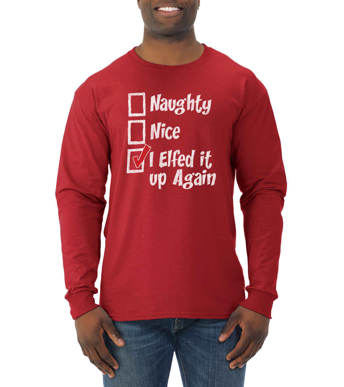 Naughty Nice I Elfed It Up Again Christmas Mens Long Sleeve Shirt