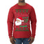 Naughty Santa Isn't The Only One Coming Tonight Ugly Christmas Sweater Mens Long Sleeve Shirt