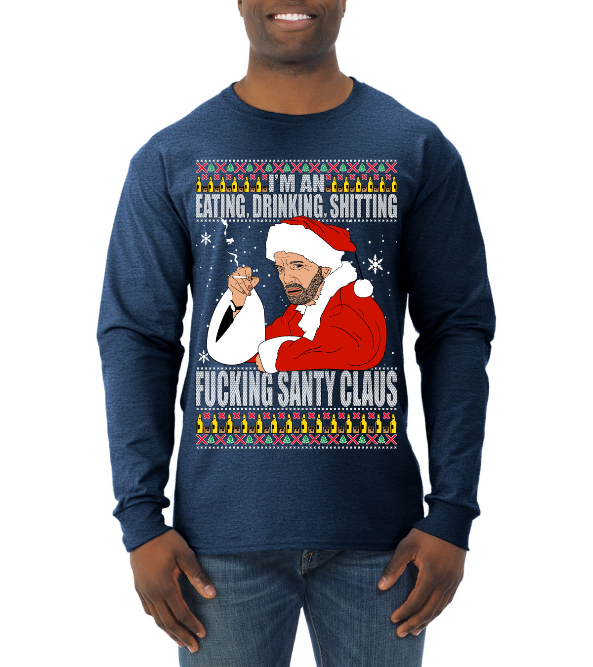 Bad Santa Fucking Santy Claus Ugly Christmas Sweater Mens Long Sleeve Shirt