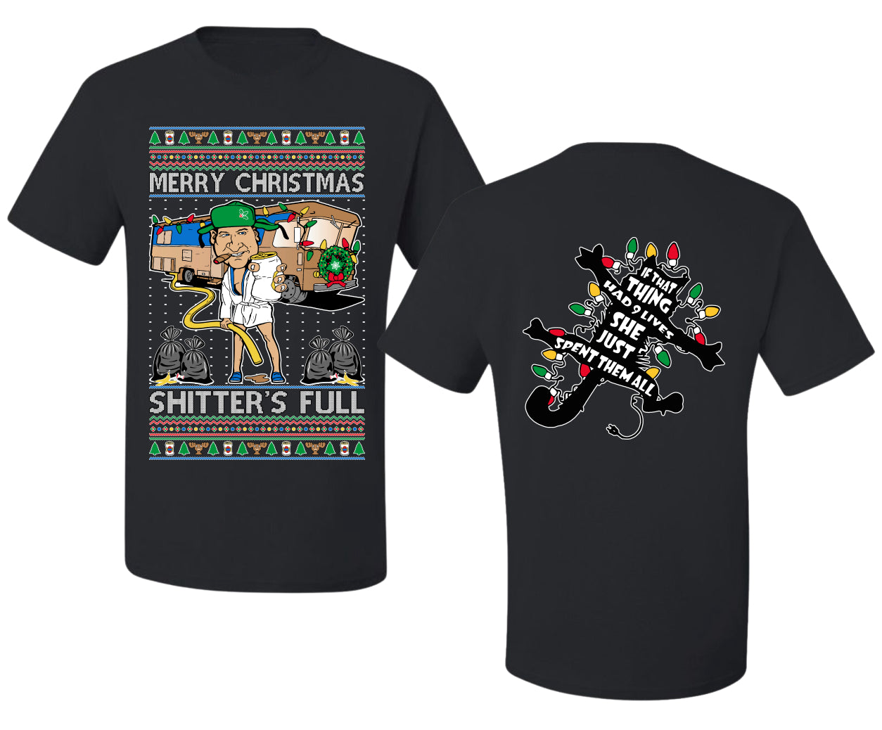 Merry Christmas Shitter's Full Ugly Christmas Front and Back Sweater Men's T-Shirt