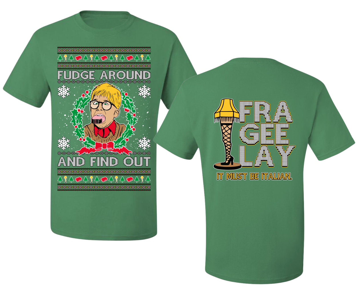 Fudge Around And Find Out Story Ugly Christmas Front and Back Sweater Men's T-Shirt