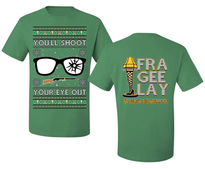 You'll Shoot Your Eye Out Story Ugly Christmas Front and Back Sweater Men's T-Shirt