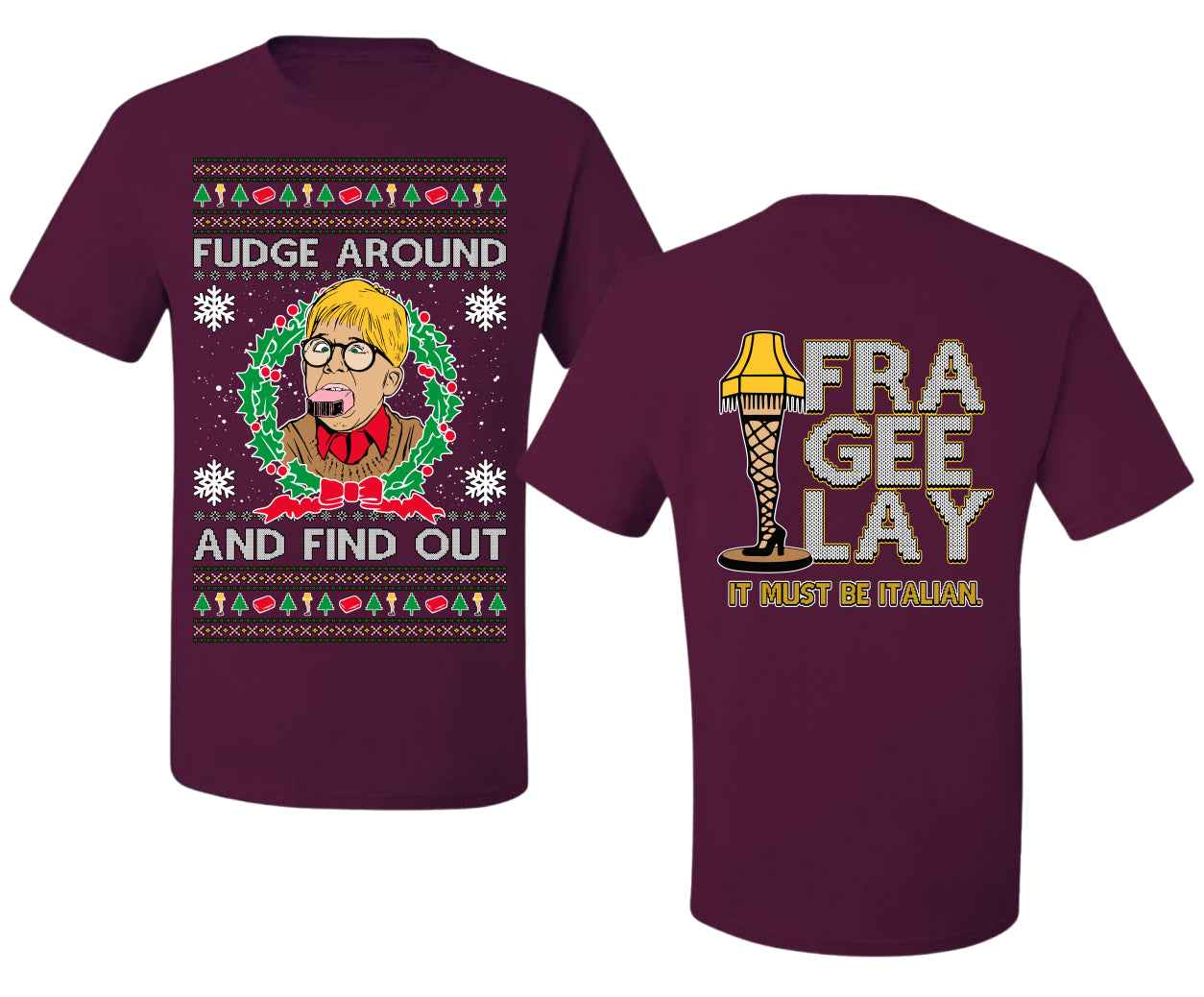 Fudge Around And Find Out Story Ugly Christmas Front and Back Sweater Men's T-Shirt
