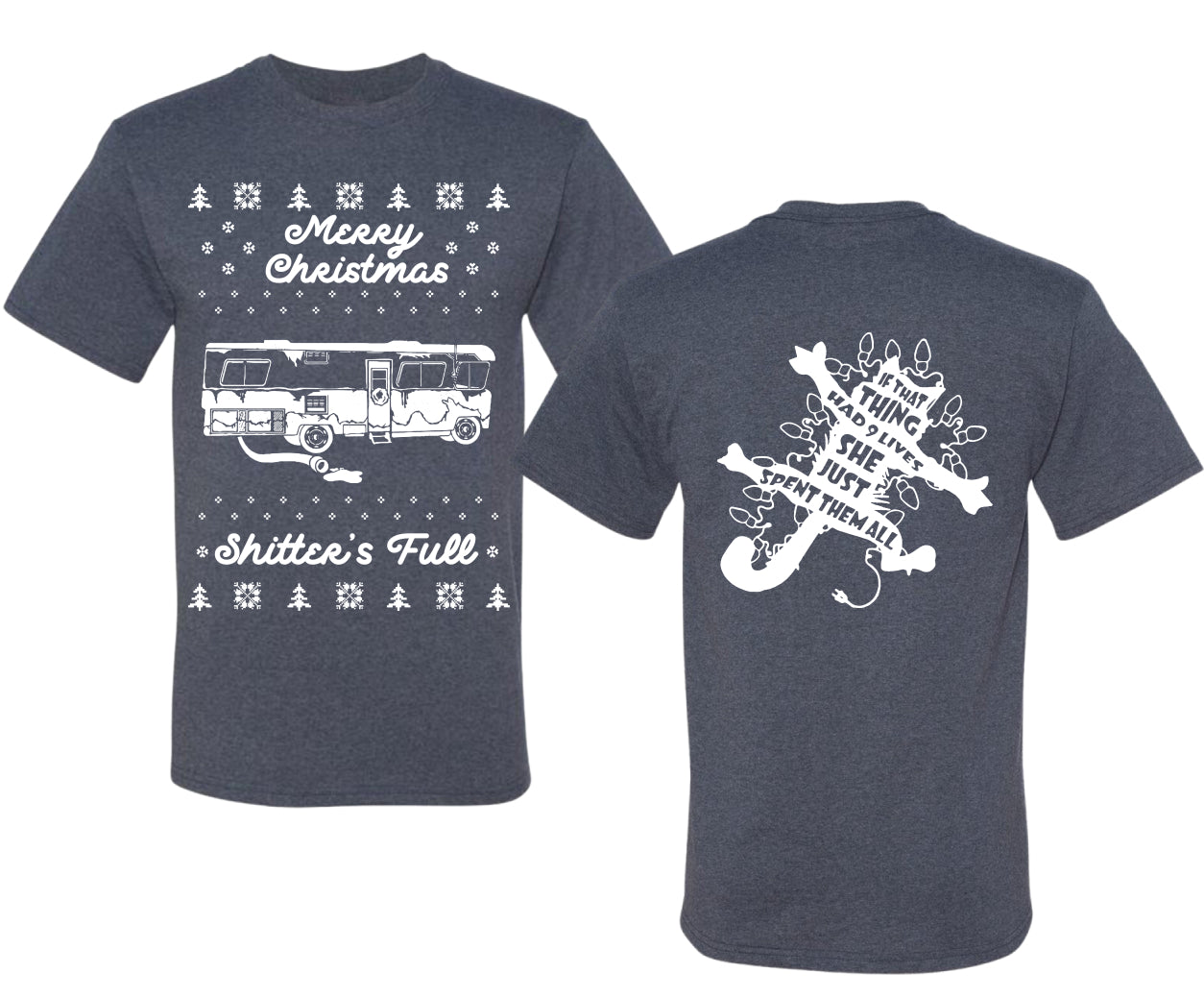 Merry Christmas Shitters Full Movie Quote Ugly Christmas Front and Back Sweater Men's T-Shirt