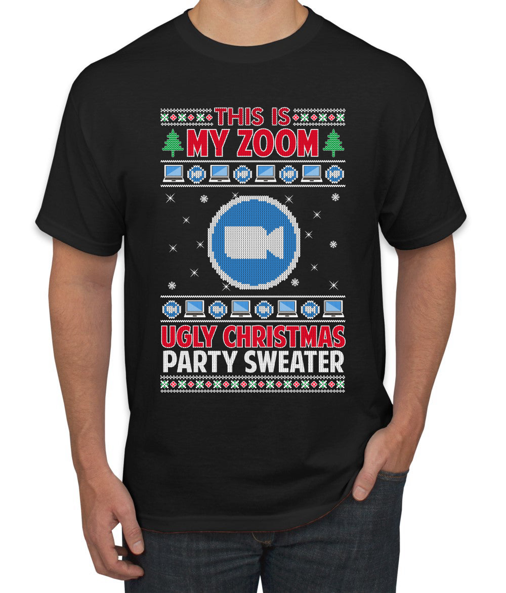 This Is My Zoom Ugly Christmas Party Sweater Ugly Christmas Sweater Men's Graphic T-Shirt
