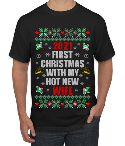 First Christmas With My Hot New Wife Ugly Christmas Sweater Men's Graphic T-Shirt