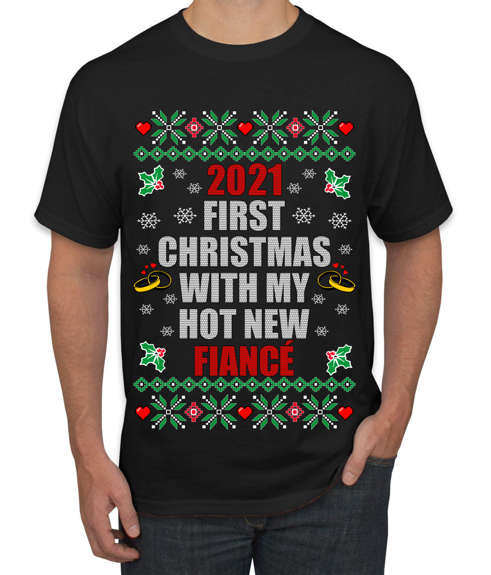 First Christmas With My Hot New Fiance Ugly Christmas Sweater Men's Graphic T-Shirt