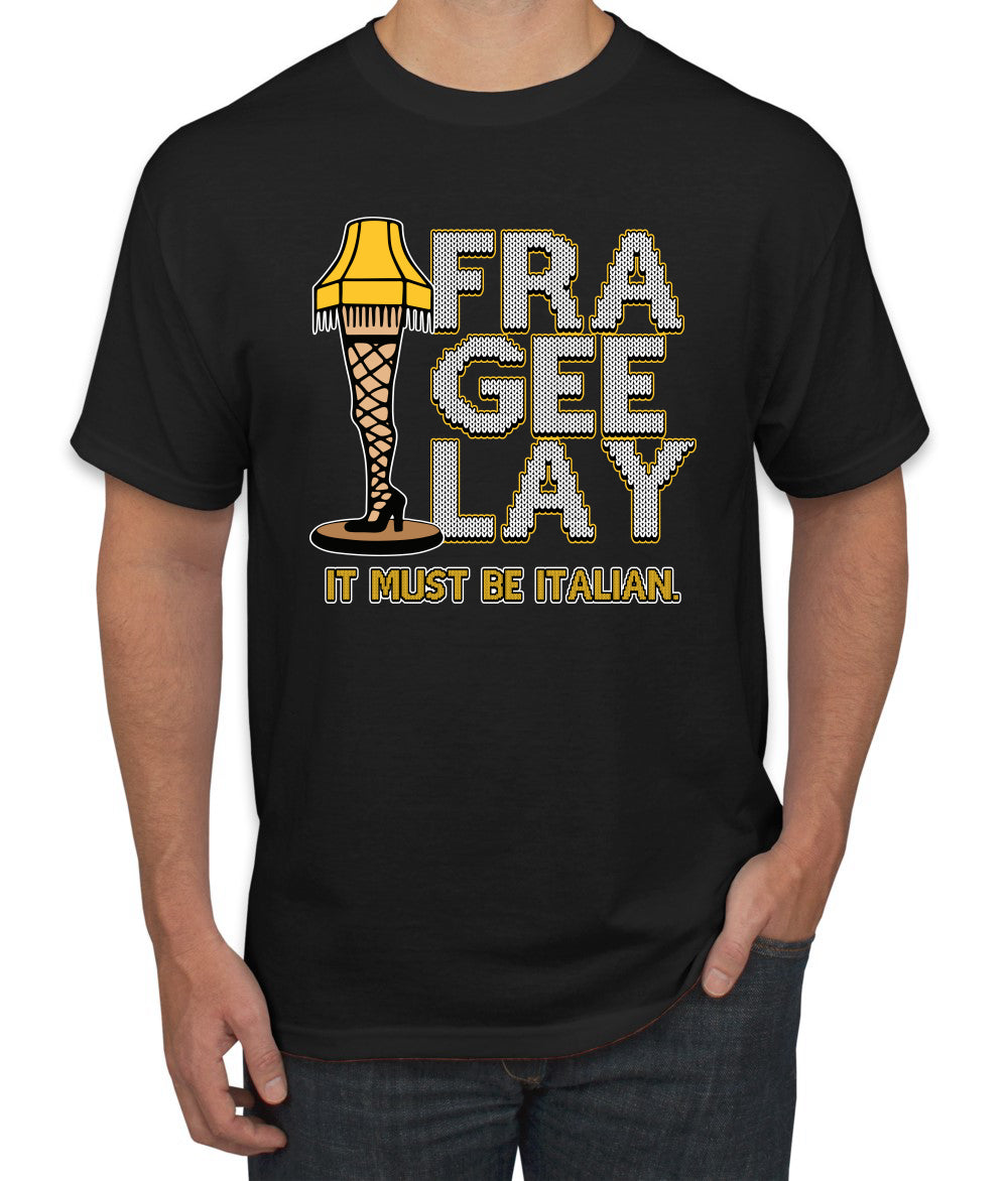 FRA-GEE-LAY Leg Lamp Story Christmas Men's T-Shirt
