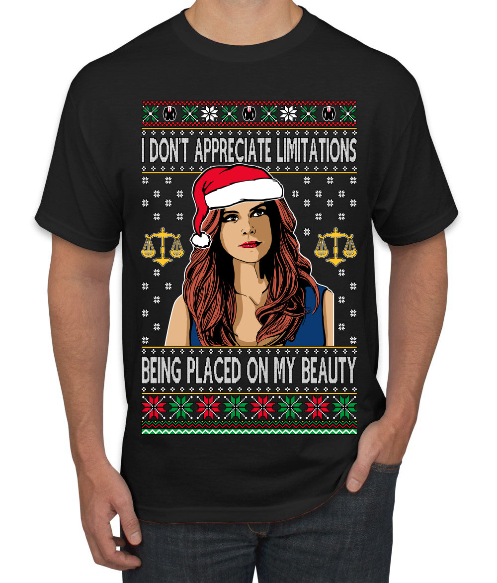 Don't Appreciate Limitations Being Placed Donna TV Show Parody Ugly Christmas Sweater Men's T-Shirt
