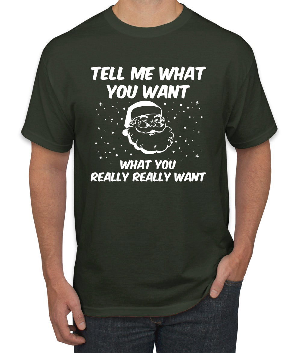 Santa Tell Me What You Want  Christmas Men's Graphic T-Shirt