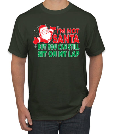 I'm Not Santa But You Can Still Sit On My Lap Christmas Men's Graphic T-Shirt