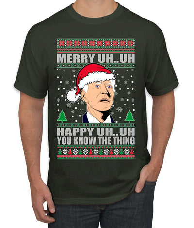 Merry UH UH You Know The Thing Ugly Christmas Sweater Men's Graphic T-Shirt