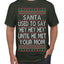 Santa Used To Say Hey Until He Met Your Mom Ugly Christmas Sweater Men's T-Shirt