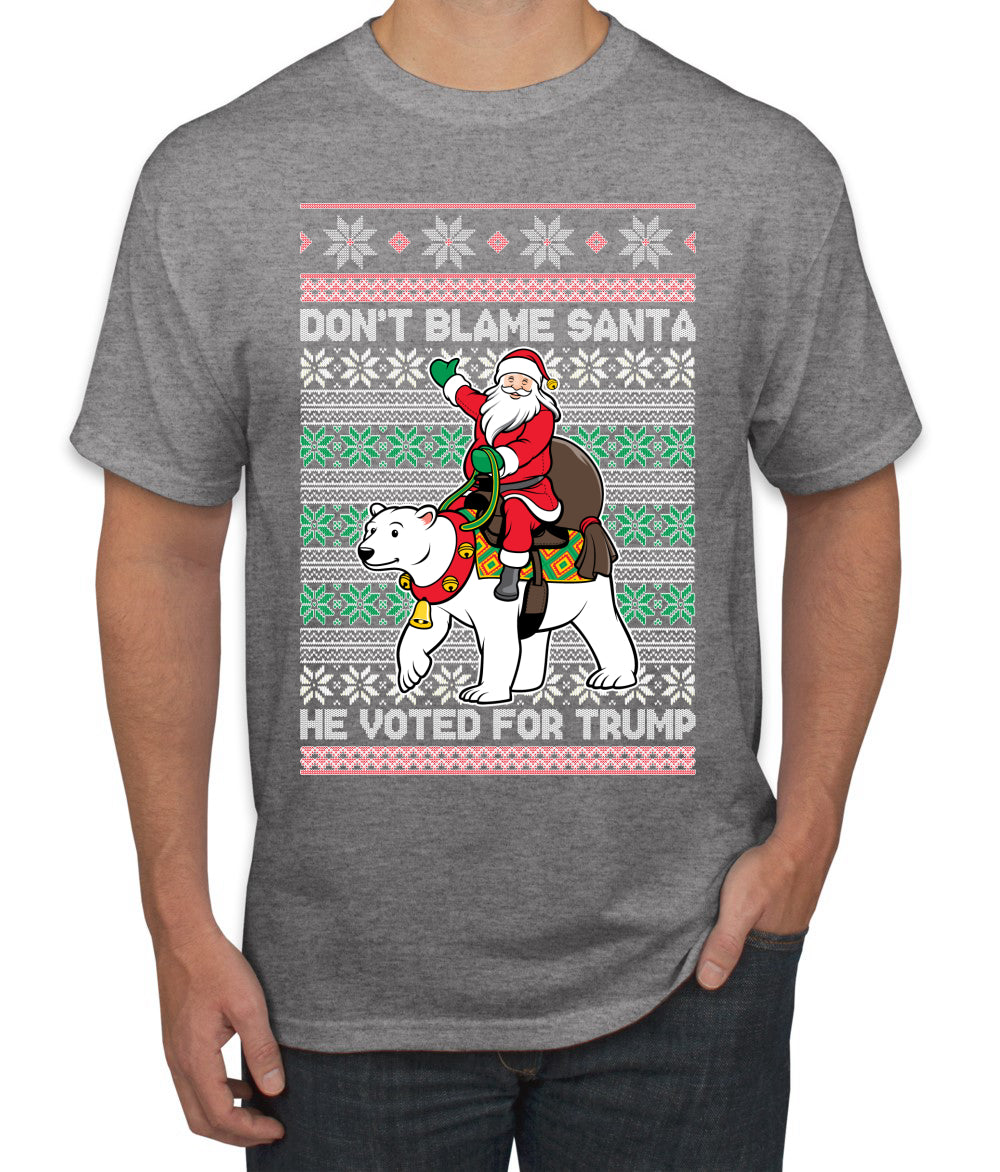 Don't Blame Santa He Voted For Trump Ugly Christmas Sweater Men's Graphic T-Shirt