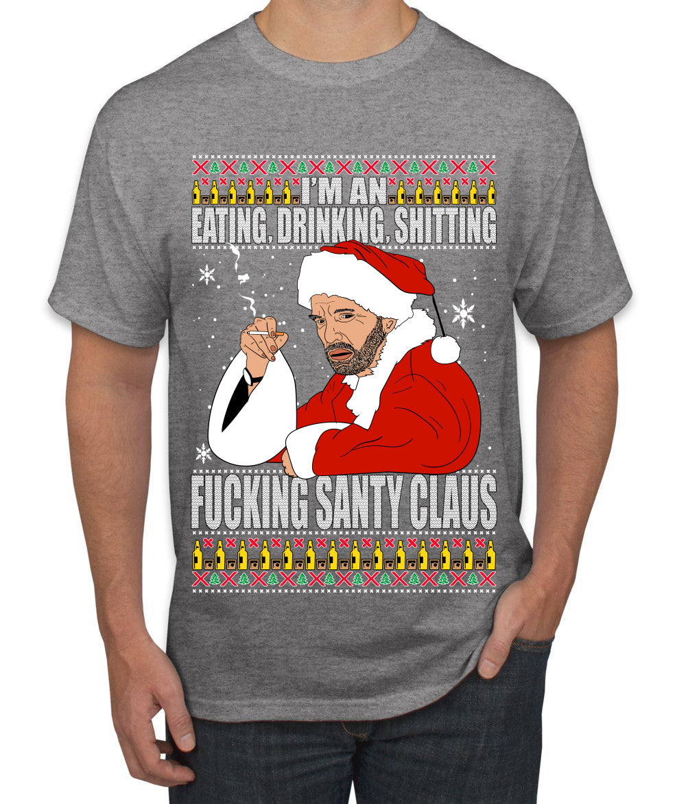 Bad Santa Fucking Santy Claus Ugly Christmas Sweater Men's Graphic T-Shirt